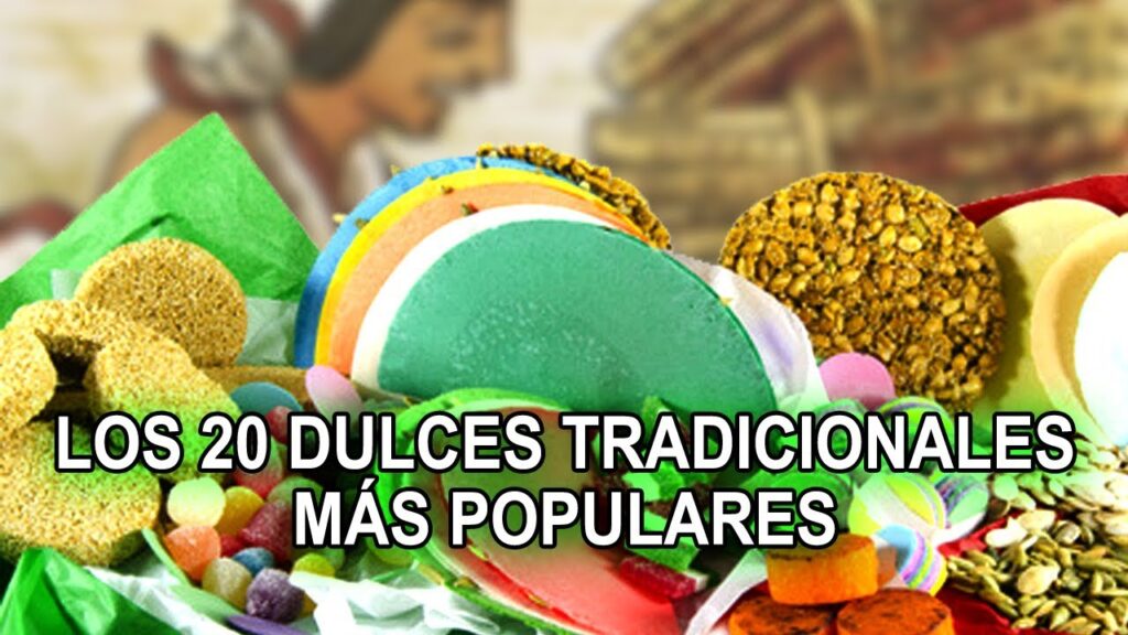 Dulces Mexicanos Tradicionales: Descubre los Sabores Auténticos