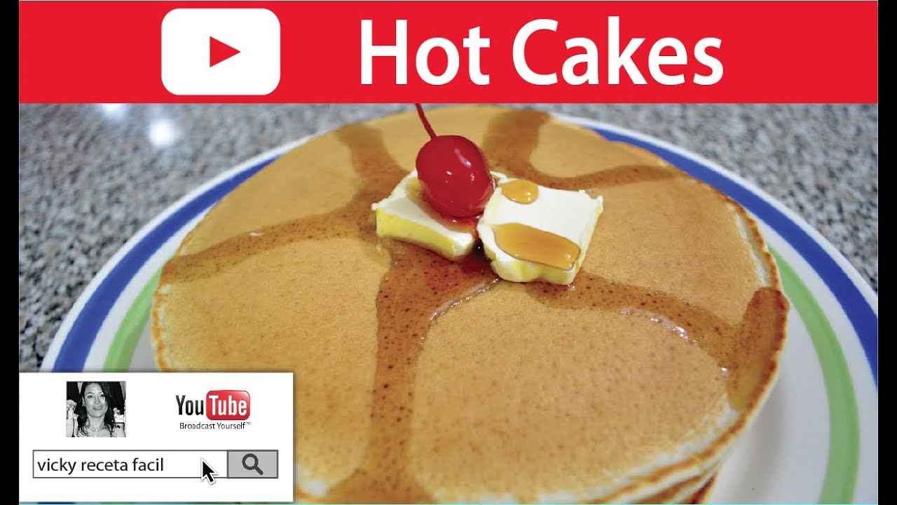 Receta F Cil De Hot Cakes Paso A Paso