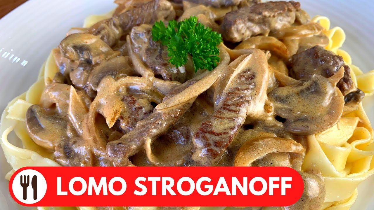 Deliciosa Receta De Lomo Al Strogonoff ¡disfruta Ahora